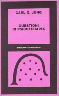 Questioni di psicoterapia. Carteggio di C. G. Jung e R. Loÿ