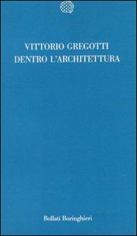 Dentro l'architettura