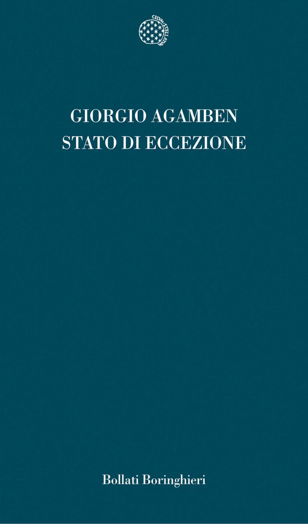Lo stato di eccezione. Homo sacer. Vol. II/1