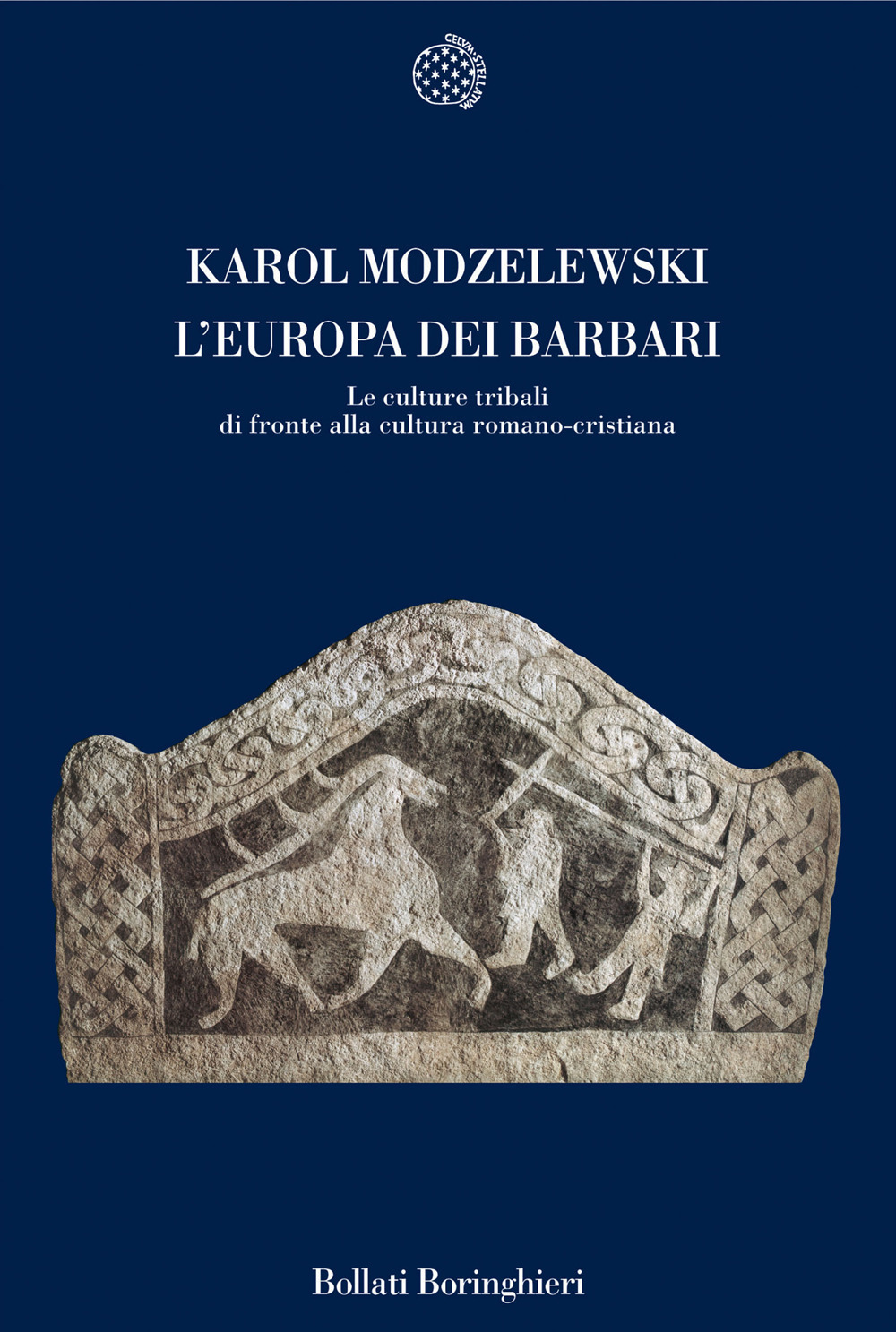 L'Europa dei barbari. Le culture tribali di fronte alla cultura romano-cristiana