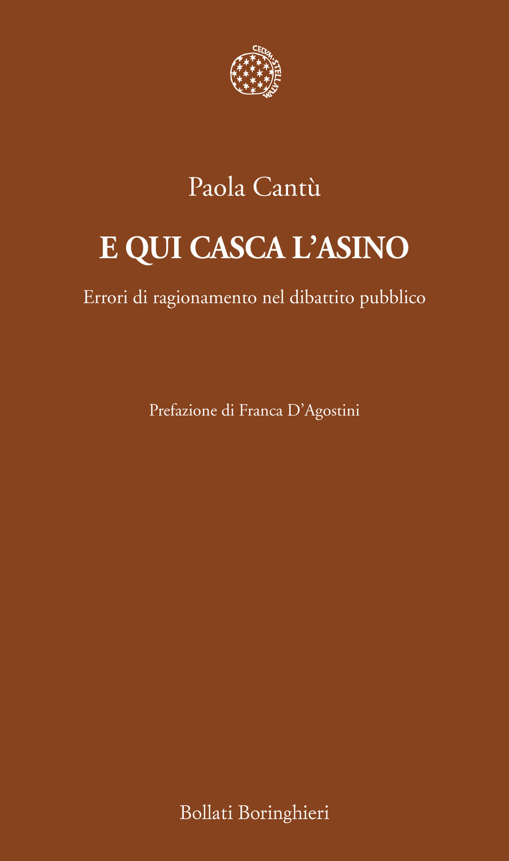 E qui casca l'asino. Errori di ragionamento nel dibattito pubblico