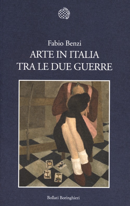 Arte in Italia tra le due guerre. Ediz. illustrata