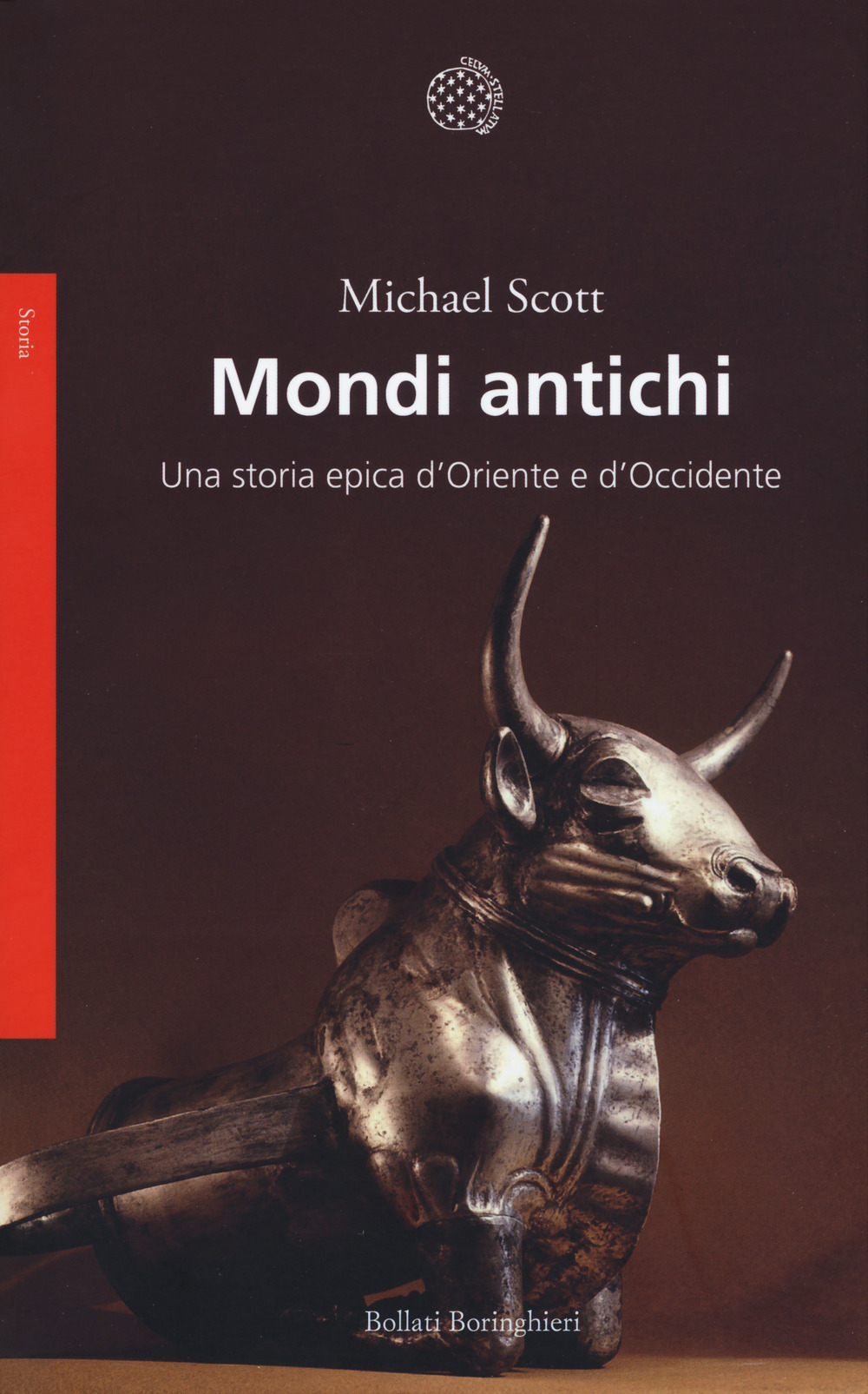 Mondi antichi. Una storia epica d'Oriente e d'Occidente