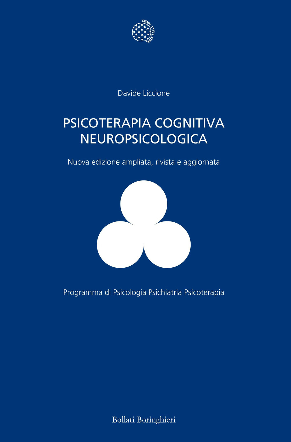 Psicoterapia cognitiva neuropsicologica. Ediz. ampliata