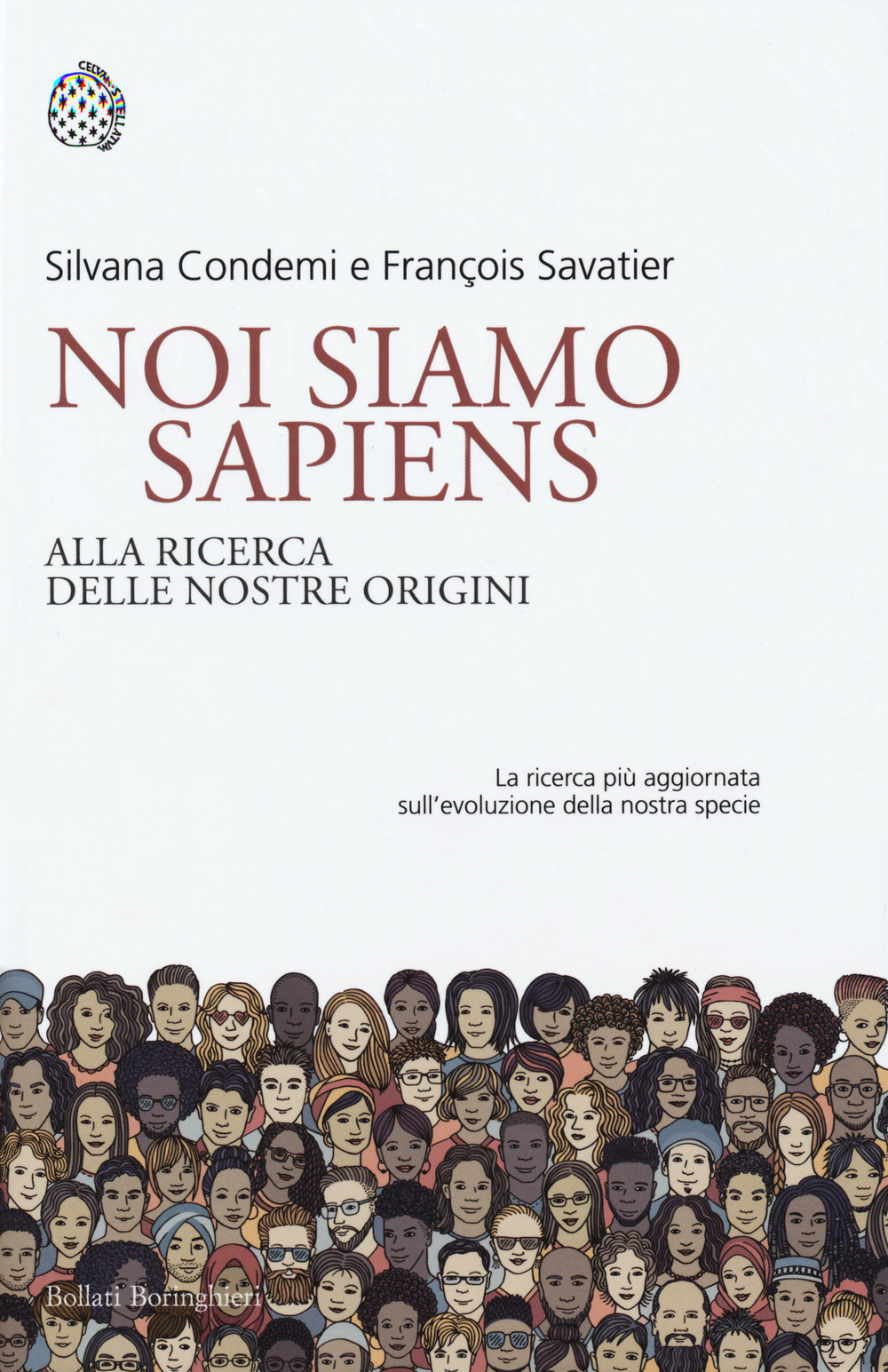 Noi siamo Sapiens. Alla ricerca delle nostre origini