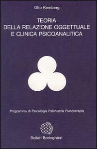 Teoria della relazione oggettuale e clinica psicoanalitica