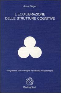 L'equilibrazione delle strutture cognitive