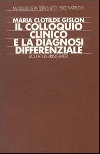 Il colloquio clinico e la diagnosi differenziale