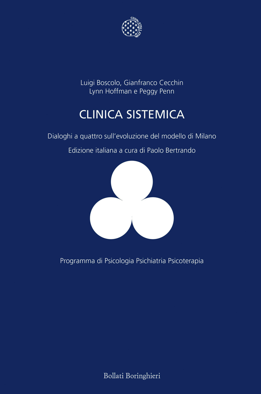 La clinica sistemica. Dialoghi a quattro sull'evoluzione del modello di Milano