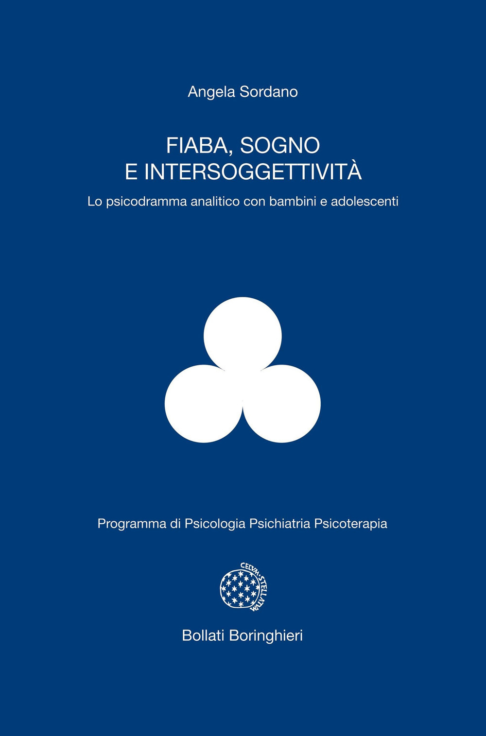 Fiaba, sogno e intersoggettività. Lo psicodramma analitico con bambini e adolescenti