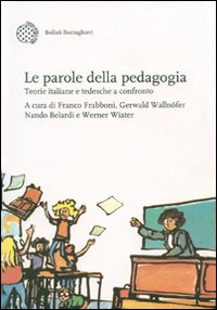 Le parole della pedagogia. Teorie italiane e tedesche a confronto