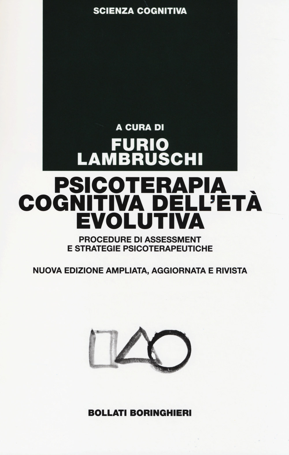 Psicoterapia cognitiva dell'età evolutiva. Procedure di assessment e strategie psicoterapeutiche