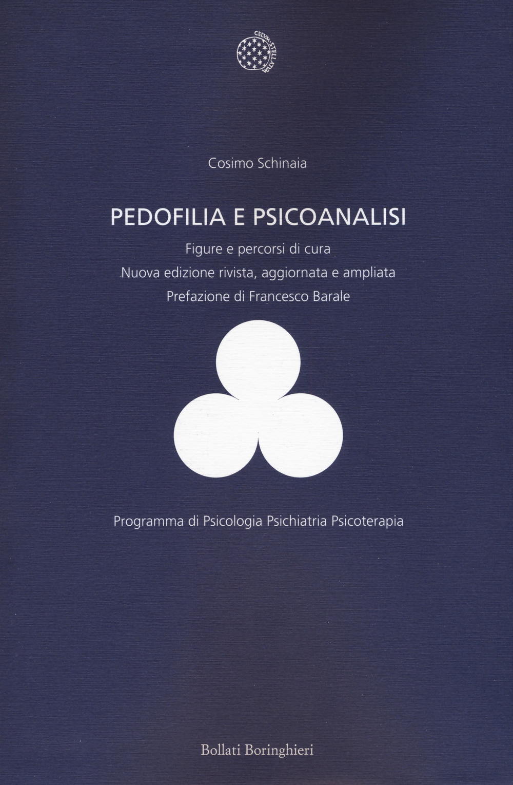 Pedofilia e psicoanalisi. Figure e percorsi di cura. Nuova ediz.