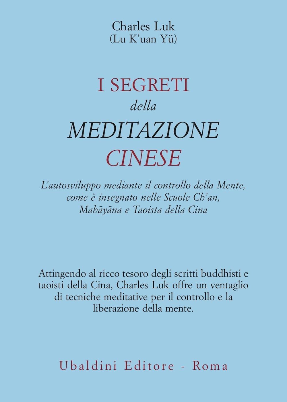 I segreti della meditazione cinese