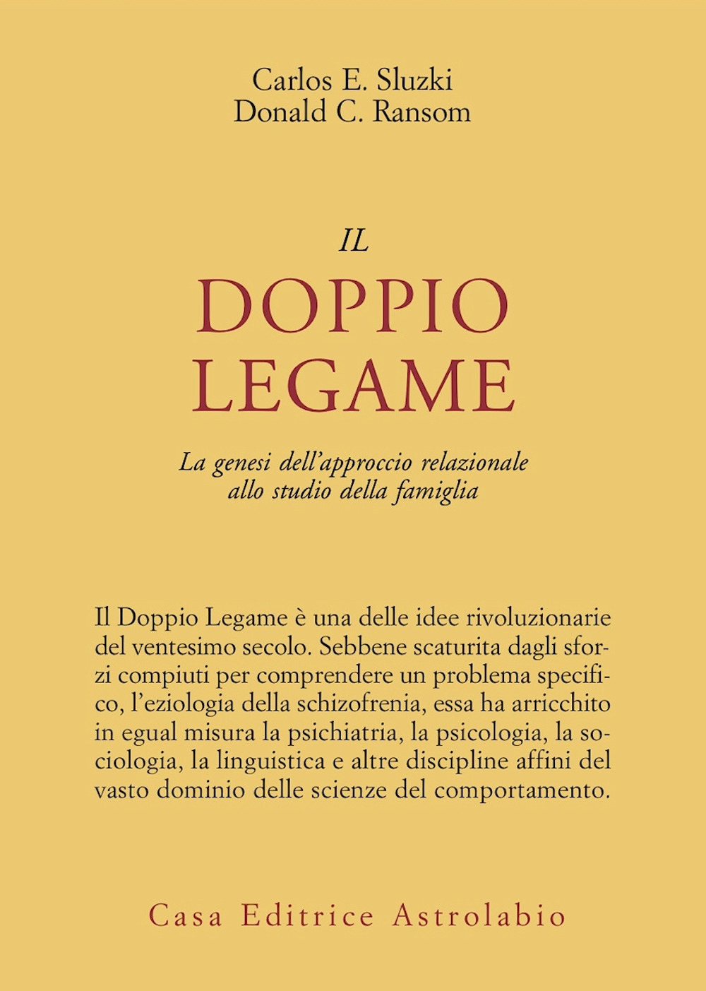 Il doppio legame. La genesi dell'approccio relazionale allo studio della famiglia