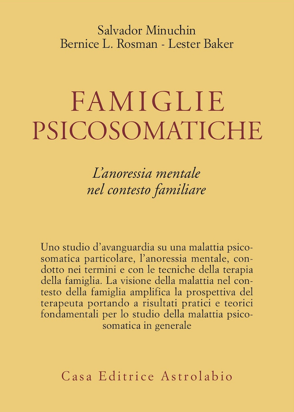 Famiglie psicosomatiche. L'anoressia mentale nel contesto familiare