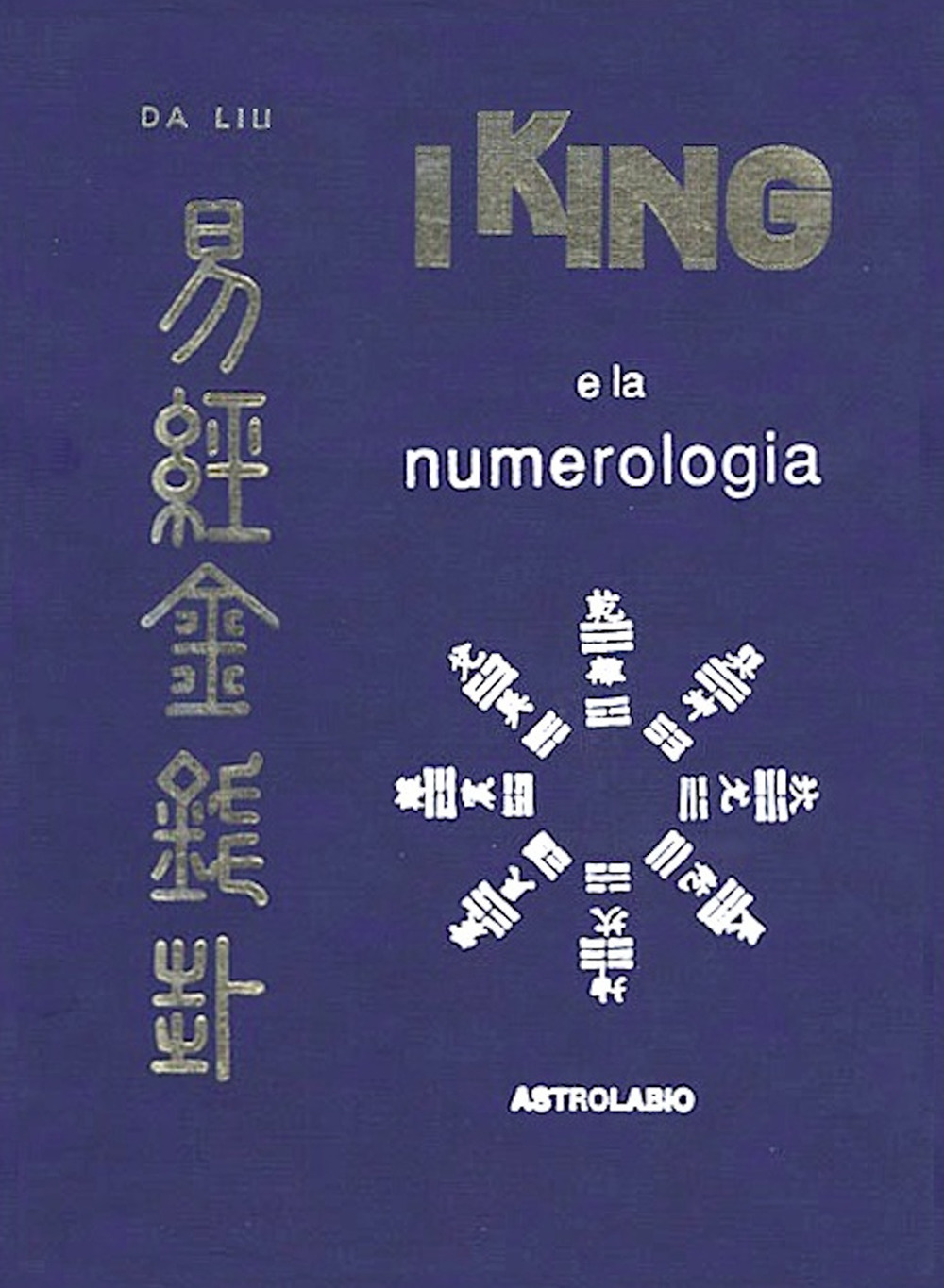I King e la numerologia