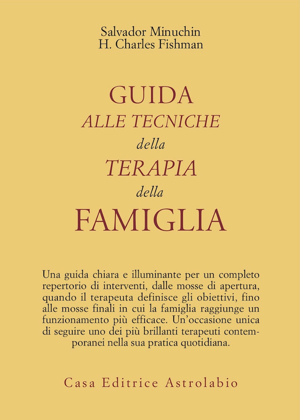 Guida alle tecniche della terapia della famiglia