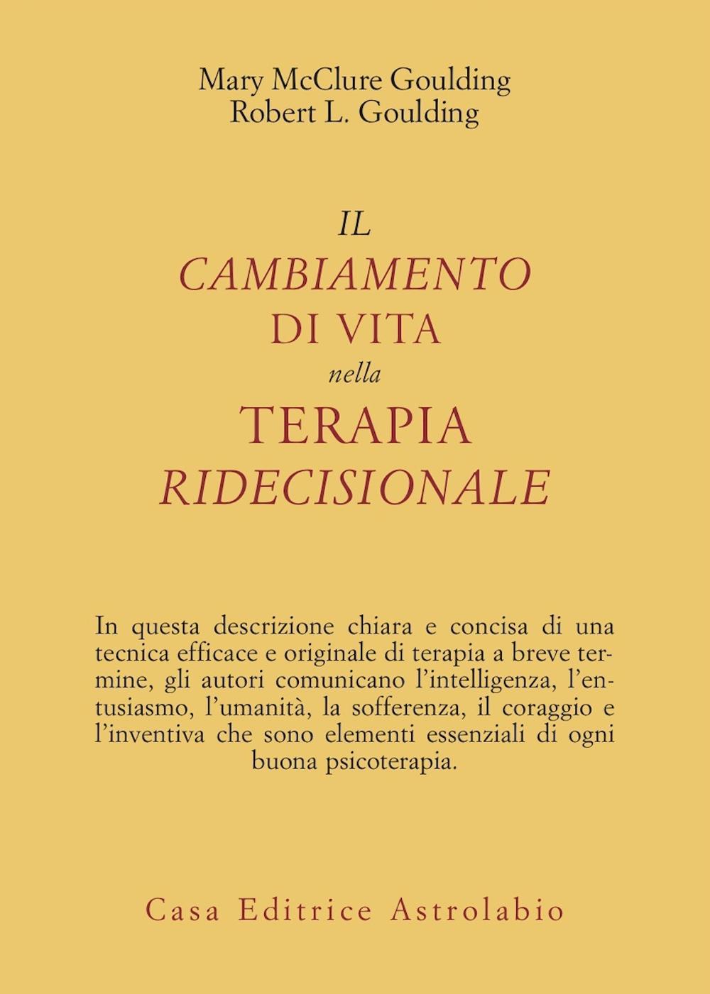 Il cambiamento di vita nella terapia ridecisionale