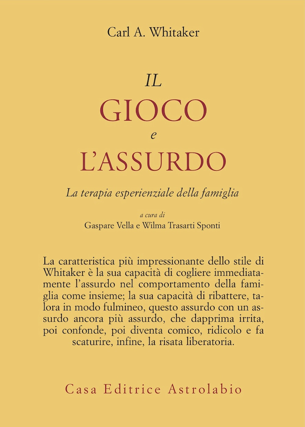Il gioco e l'assurdo. La terapia esperienziale della famiglia