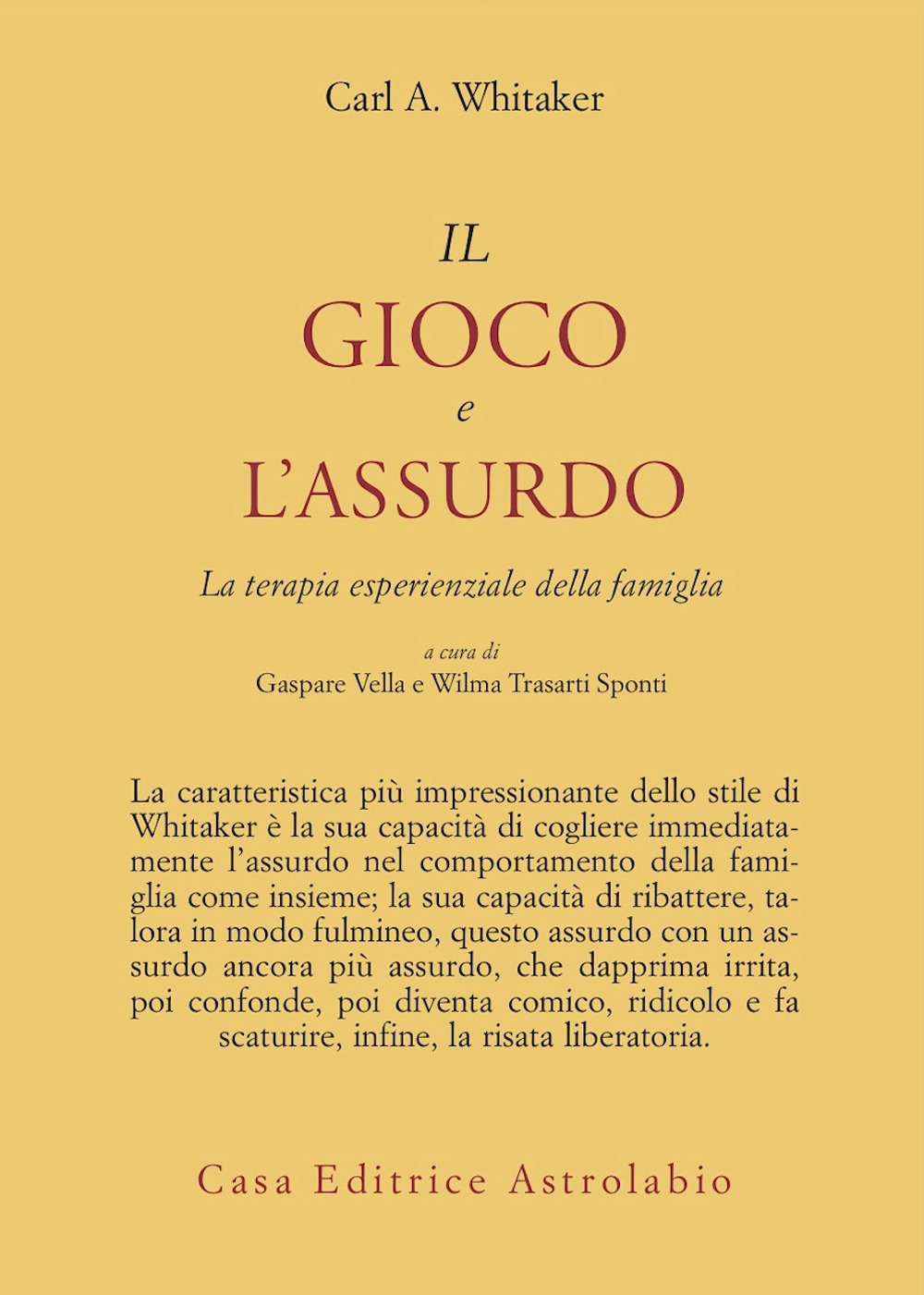 Il gioco e l'assurdo. La terapia esperienziale della famiglia