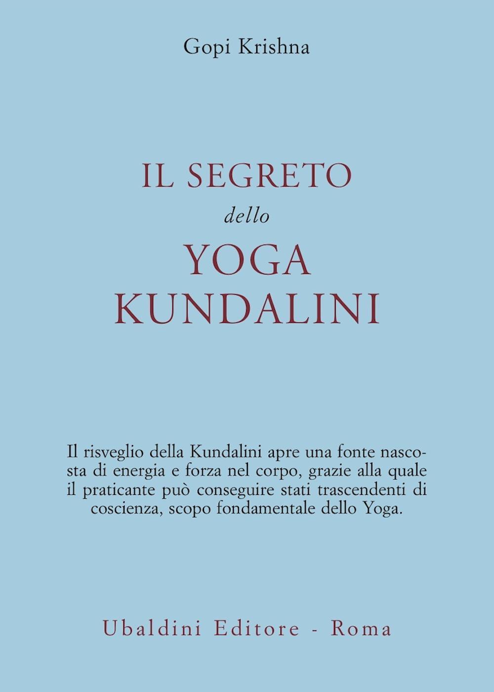 Il segreto dello yoga kundalini