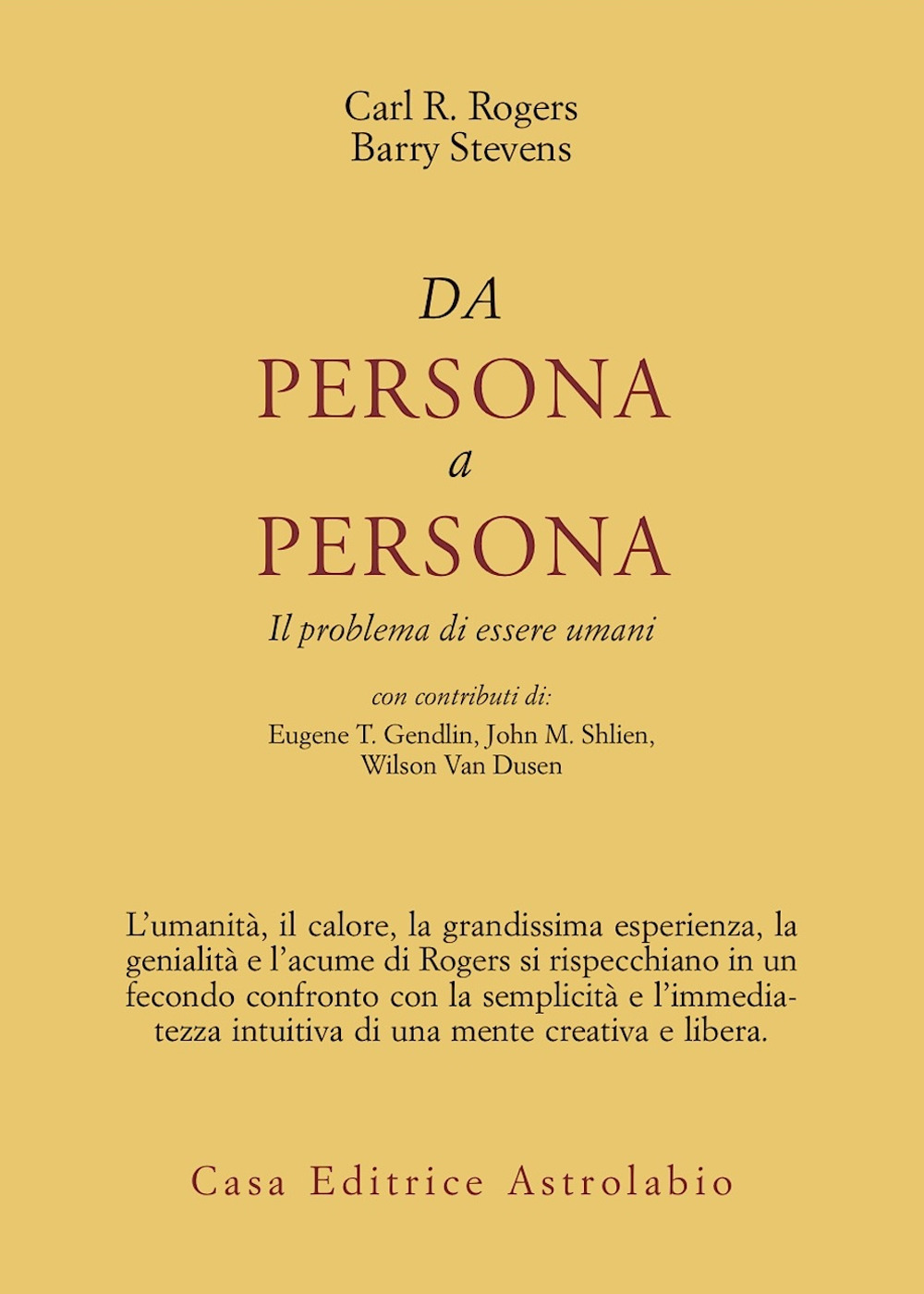 Da persona a persona. Il problema di essere umani