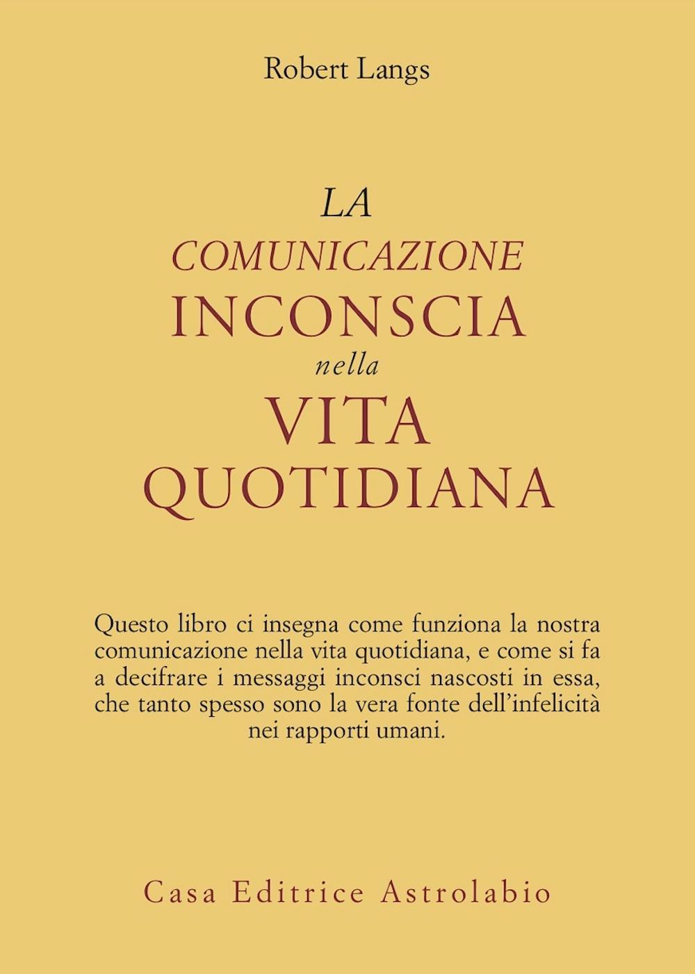 La comunicazione inconscia nella vita quotidiana