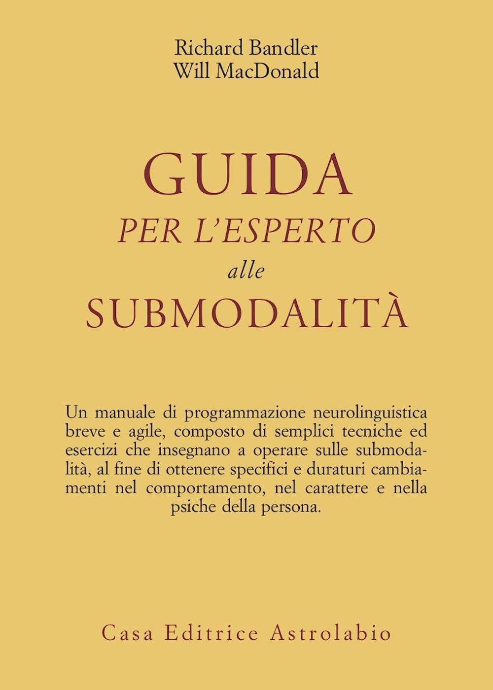 Guida per l'esperto alle submodalità