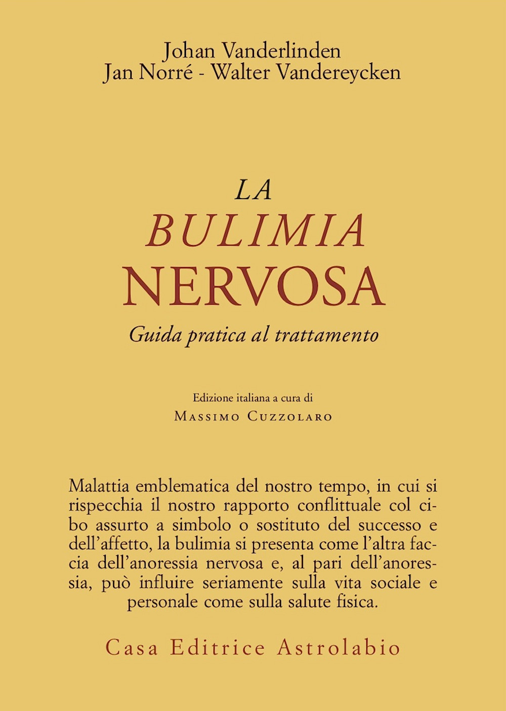 La bulimia nervosa. Guida pratica al trattamento