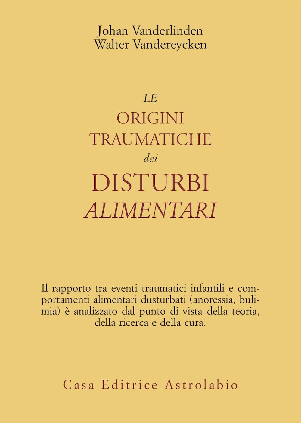 Le origini traumatiche dei disturbi alimentari