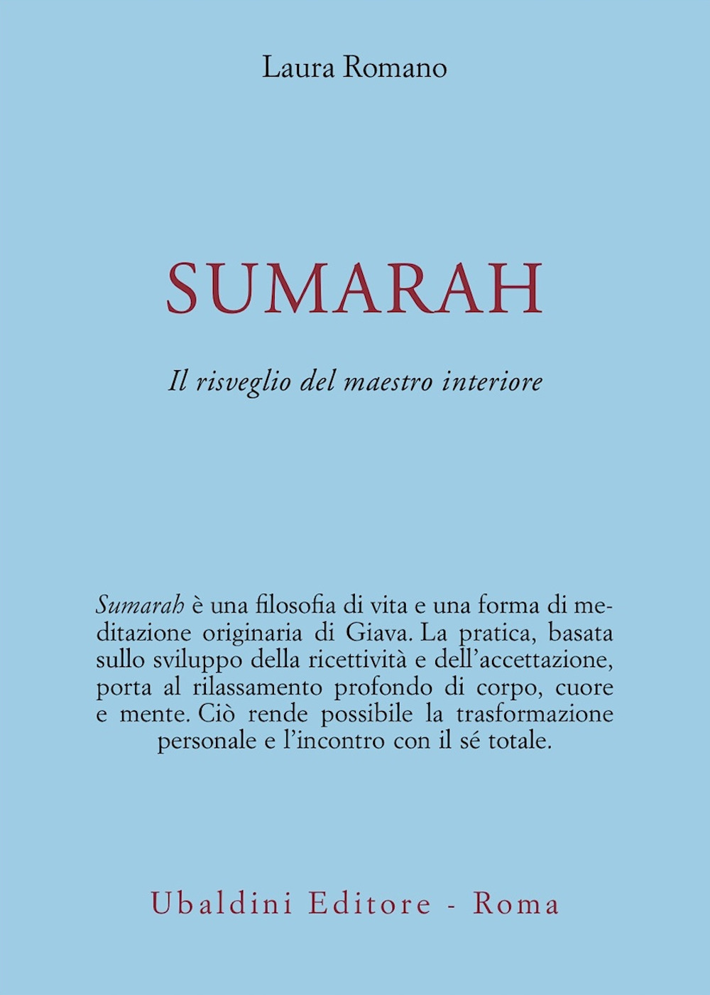 Sumarah: il risveglio del maestro interiore