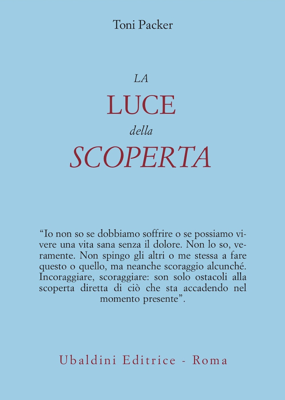 La luce della scoperta