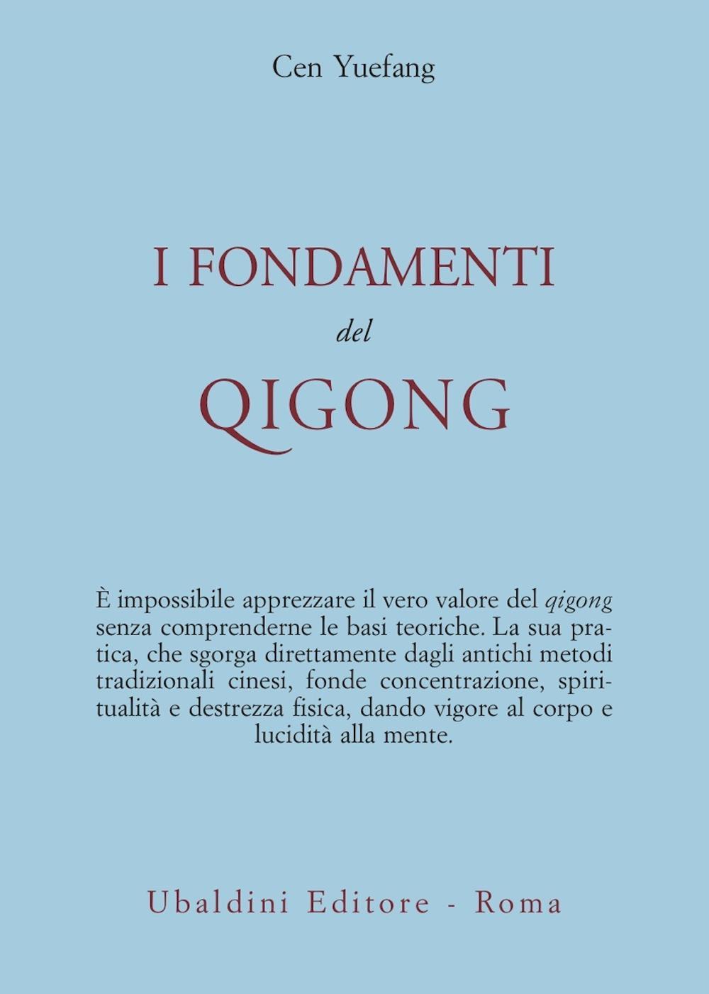 I fondamenti del Qigong