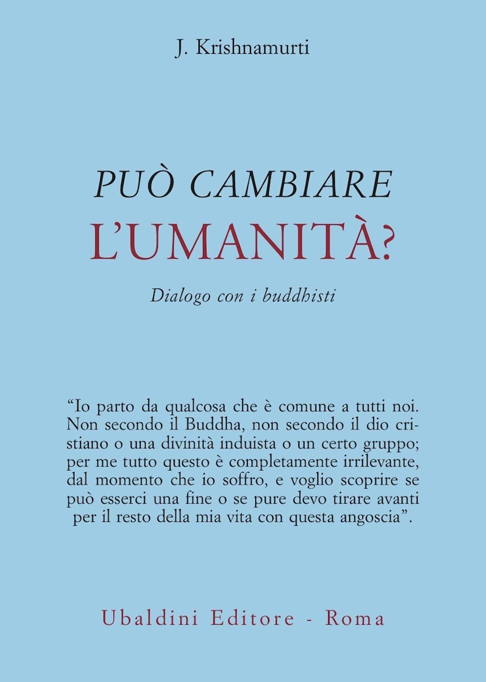 Può cambiare l'umanità? Dialogo con i buddhisti