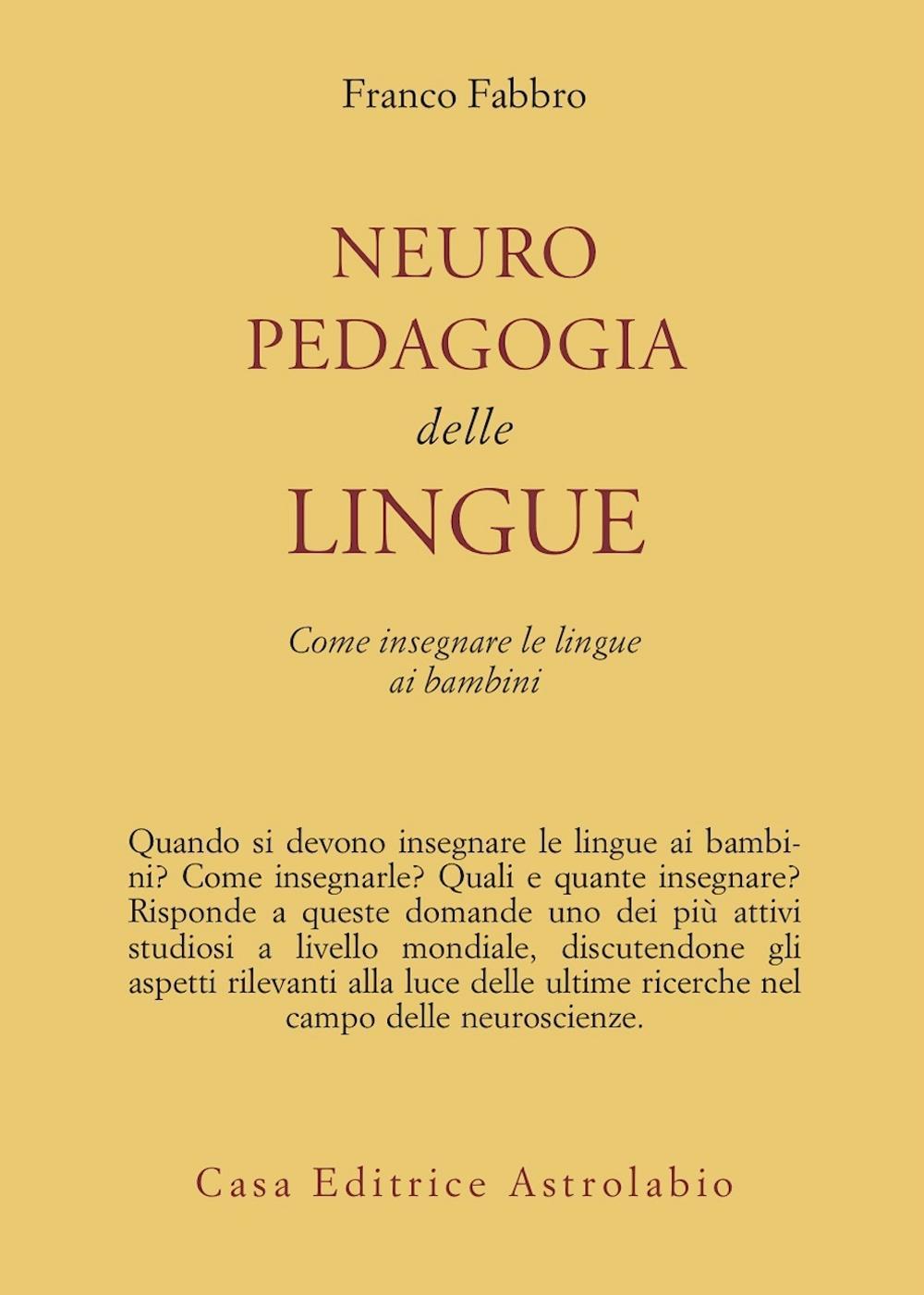 Neuropedagogia delle lingue. Come insegnare le lingue ai bambini