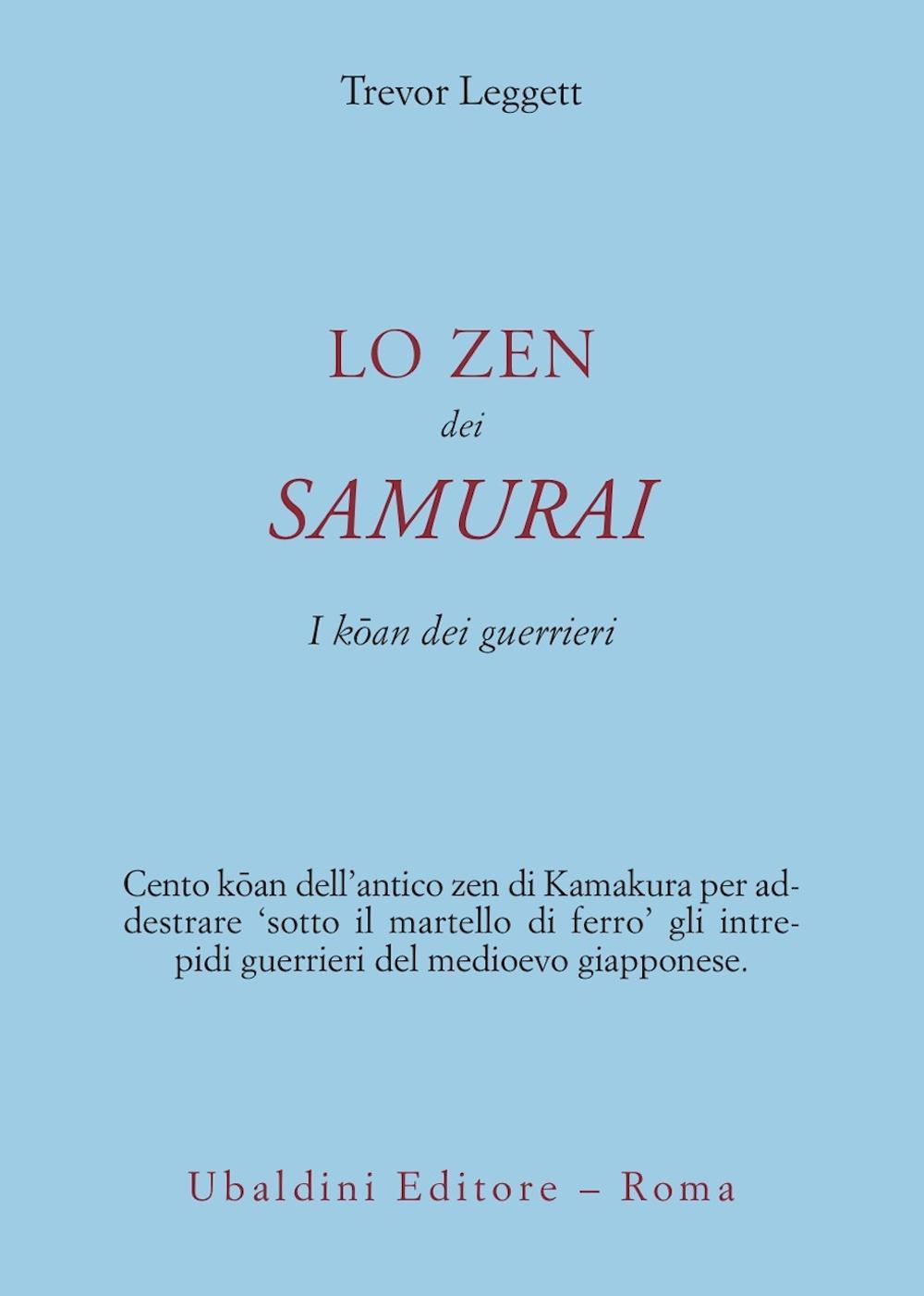 Lo zen dei samurai. I koan dei guerrieri