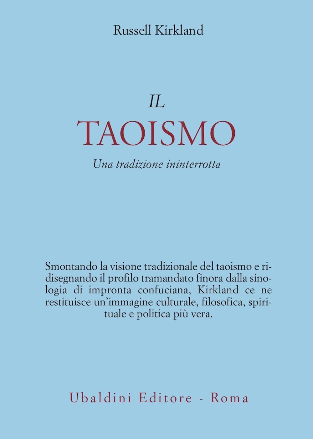 Il taoismo. Una tradizione ininterrotta