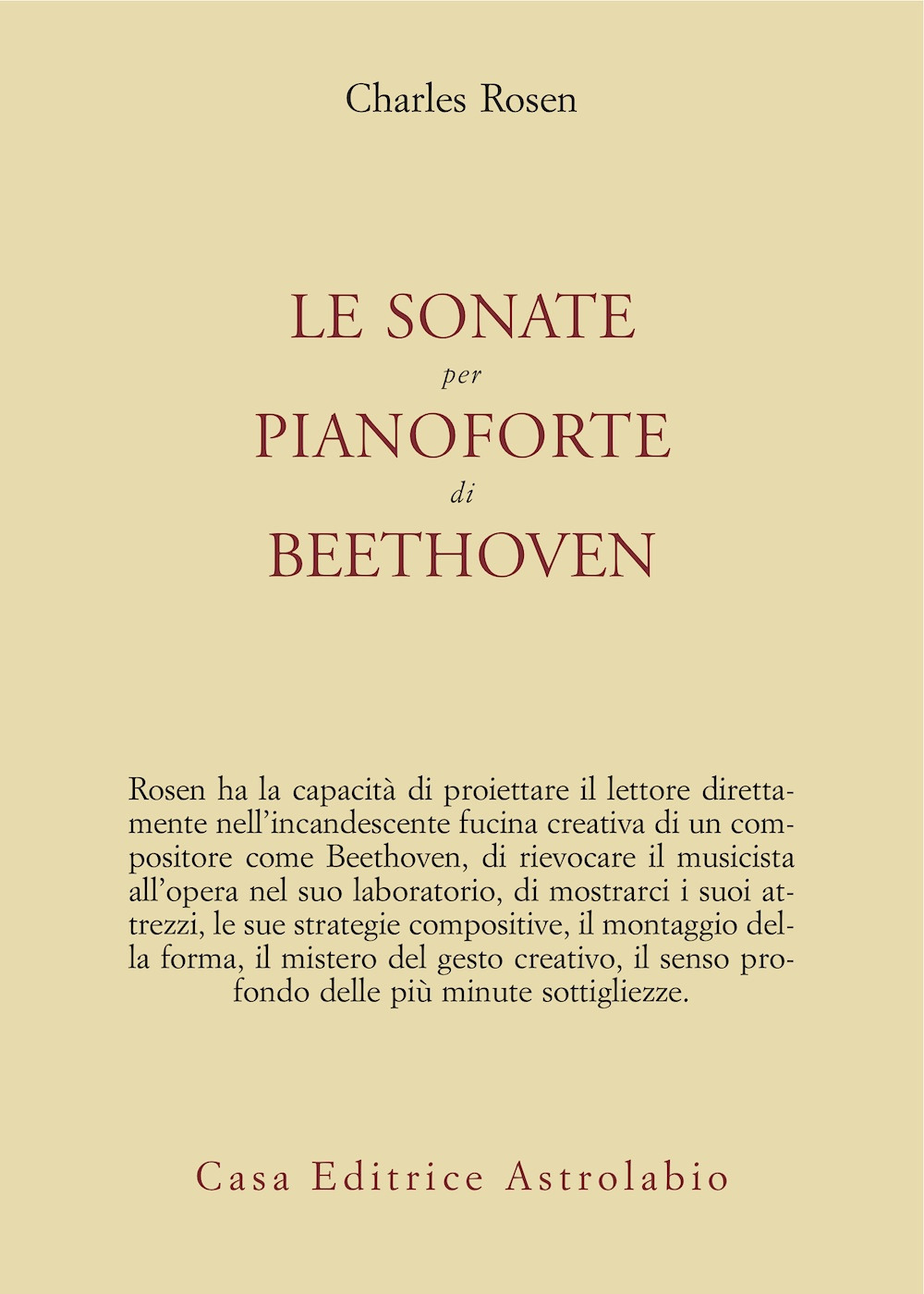 Le sonate per pianoforte di Beethoven. Con CD Audio