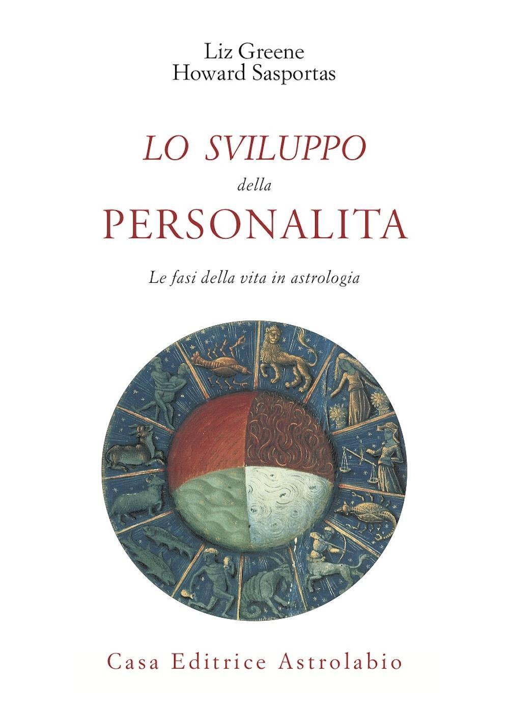 Lo sviluppo della personalità. Le fasi della vita in astrologia