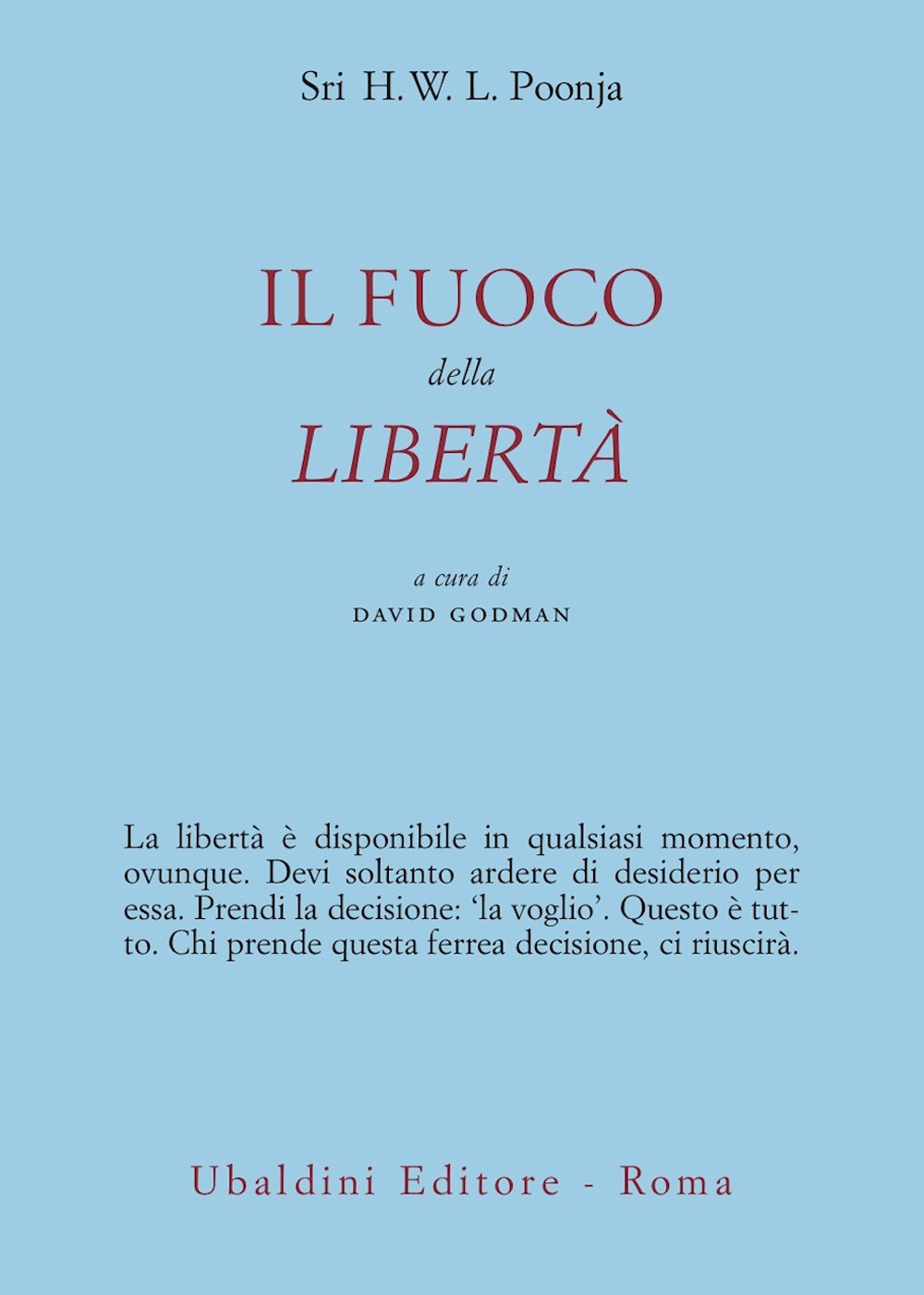 Il fuoco della libertà