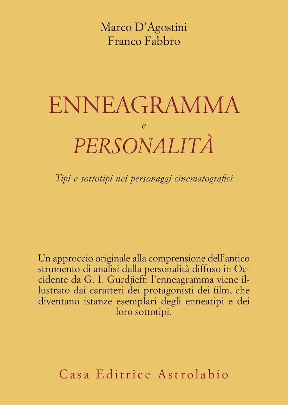 Enneagramma e personalità. Tipi e sottotipi nei personaggi dei film