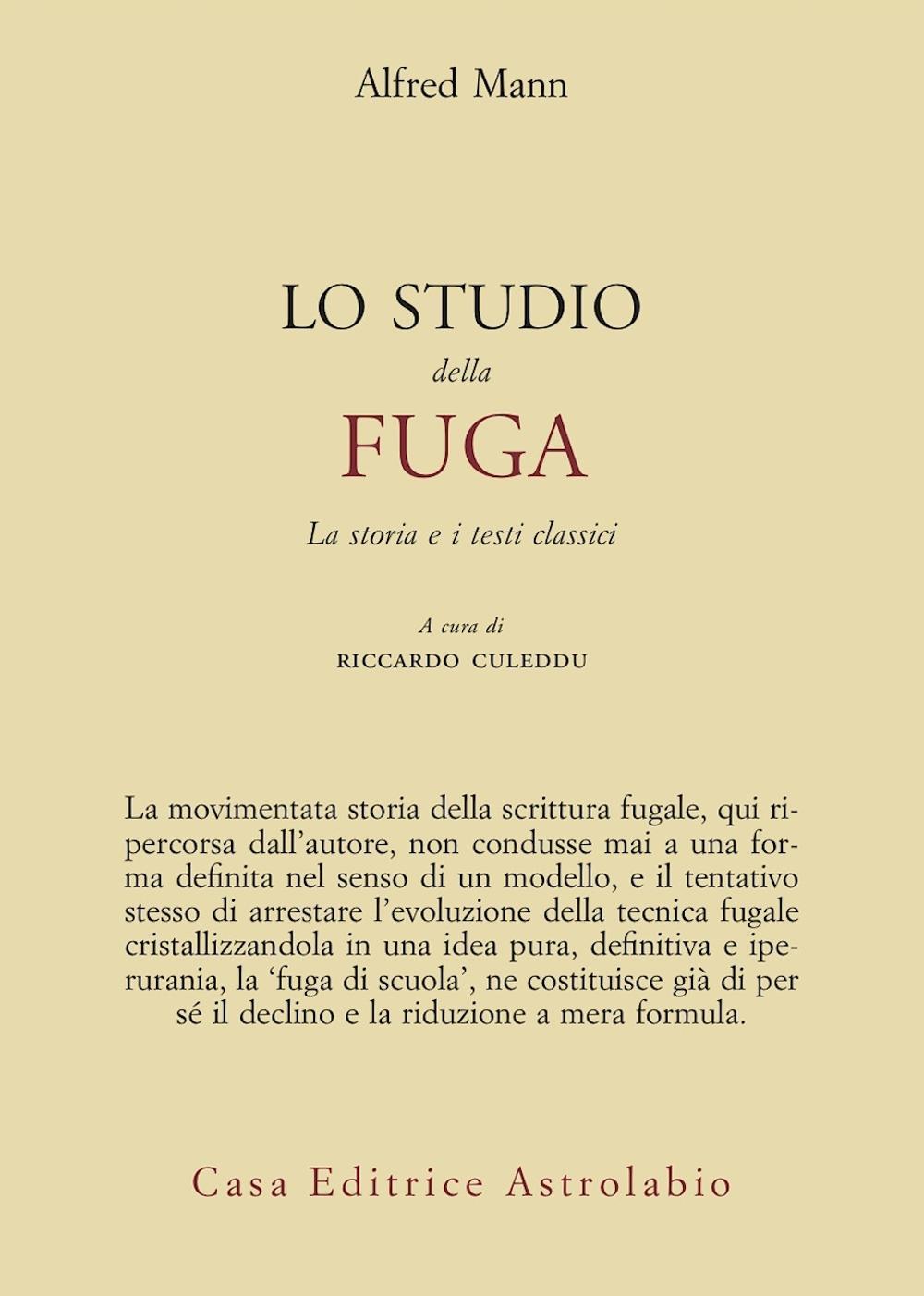 Lo studio della fuga. La storia e i testi classici