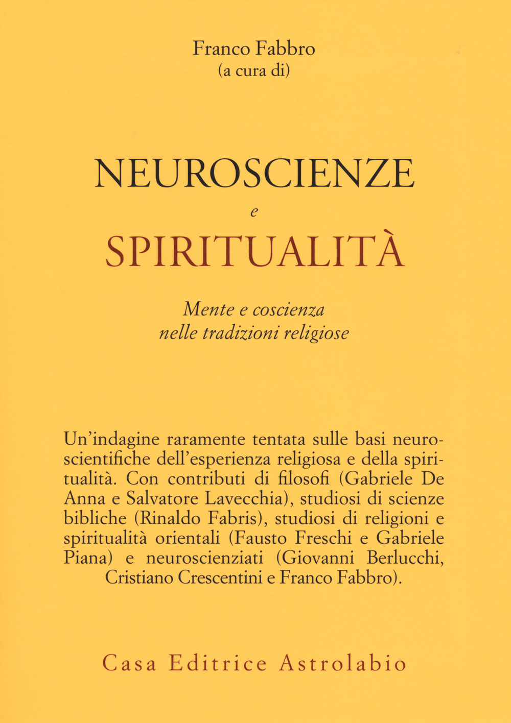 Neuroscienze e spiritualità. Mente e coscienza nella tradizioni religiose