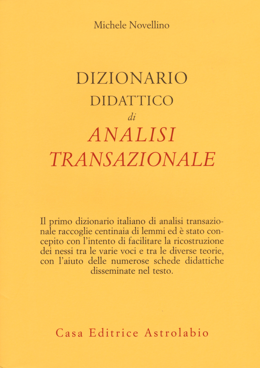 Dizionario didattico di analisi transazionale