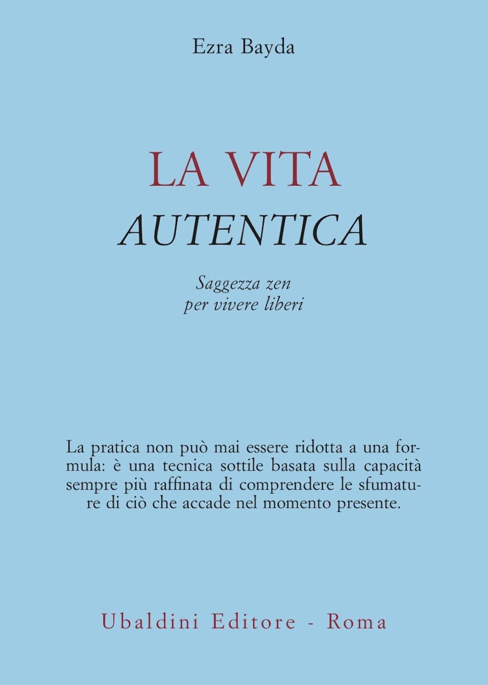 La vita autentica