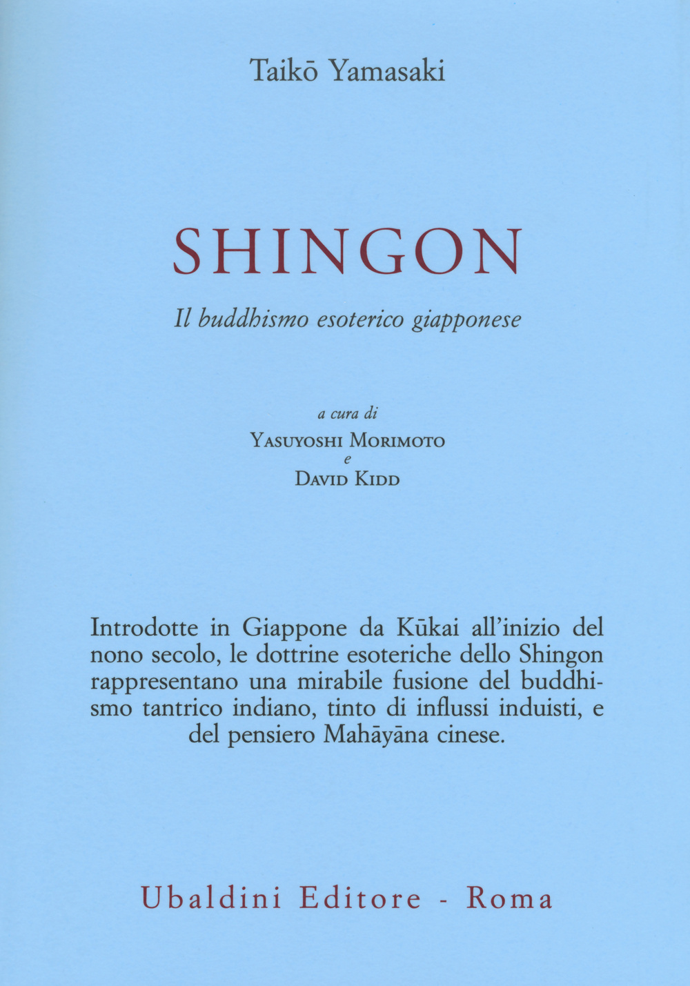 Shingon. Il buddhismo esoterico giapponese