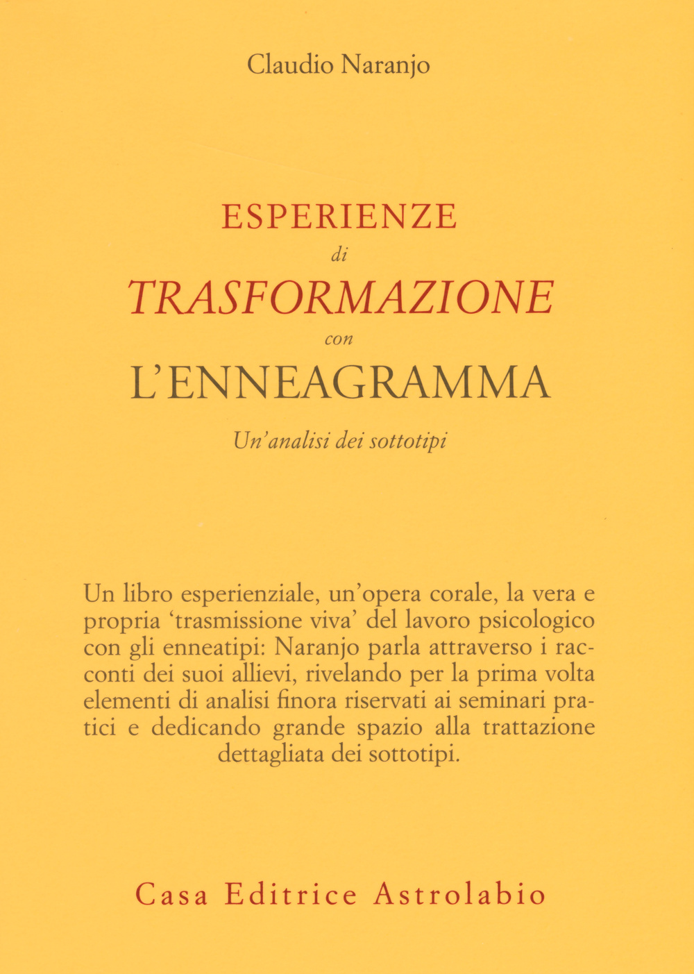 Esperienze di trasformazione con l'enneagramma. Un'analisi dei sottotipi