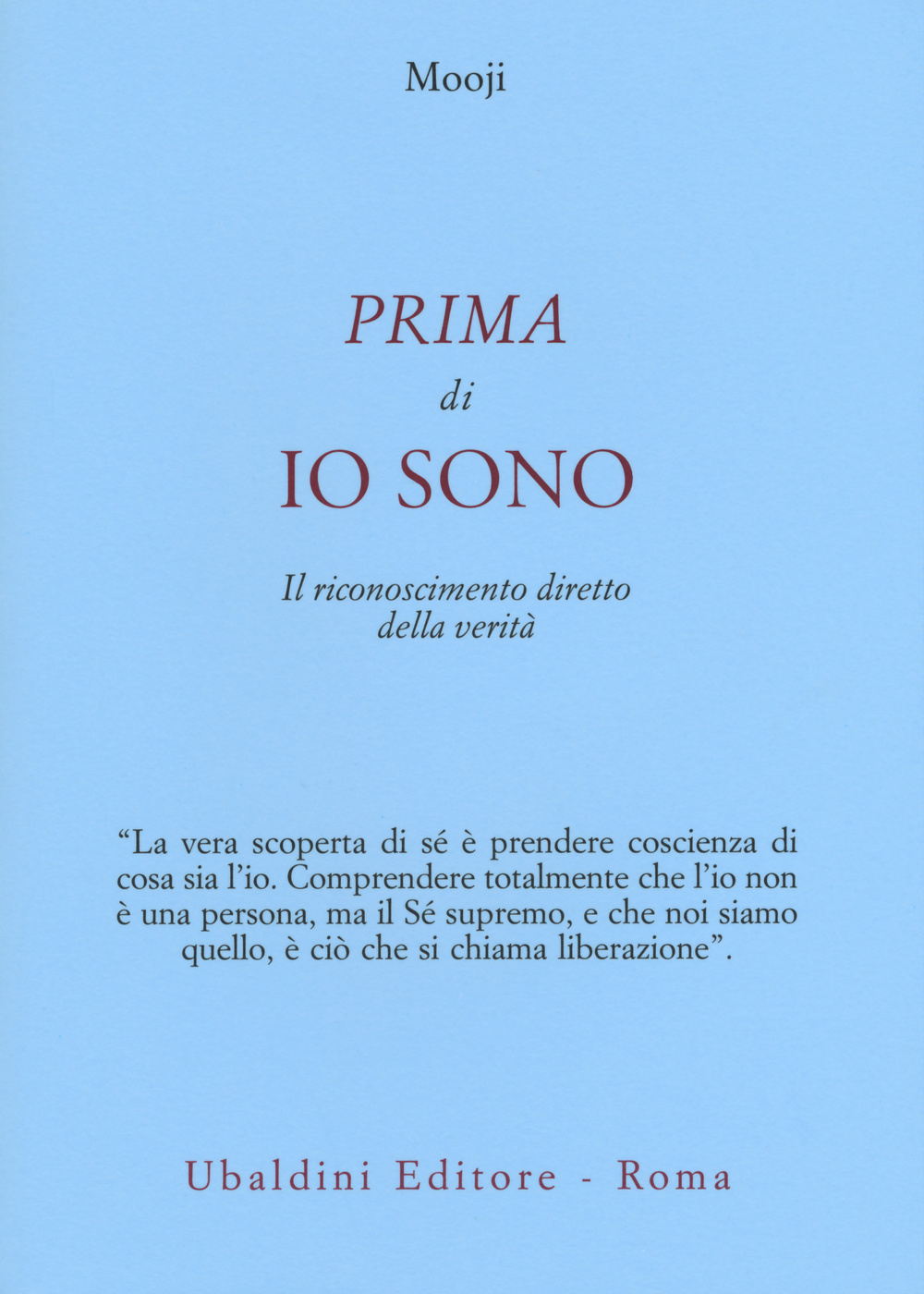 Prima di io sono. Il riconoscimento diretto della verità