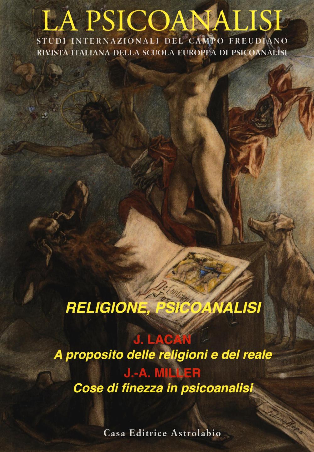 La psicoanalisi. Vol. 58: Religione, psicoanalisi